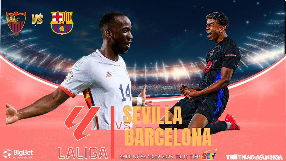 Nhận định, soi tỷ lệ Sevilla vs Barcelona 03h00 ngày 10/2, vòng 23 La Liga - Ảnh 1.