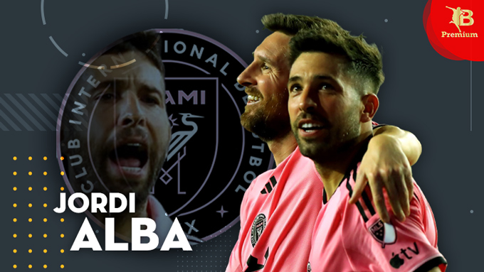 Jordi Alba: "Tôi và Messi có thể phối hợp mà không cần nhìn nhau"