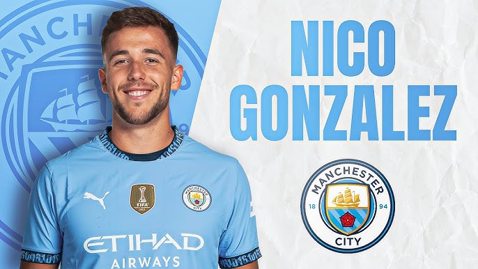 chuyển nhượng: Nico Gonzalez tới Man City?